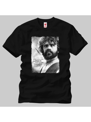 Crazy Game Of Thrones Tyrion Drink And Know Things Erkek Tişört