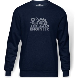 Trust Me I'm An Engineer Baskılı İndigo Mavi Lacivert Erkek Örme Sweatshirt Uzun kol
