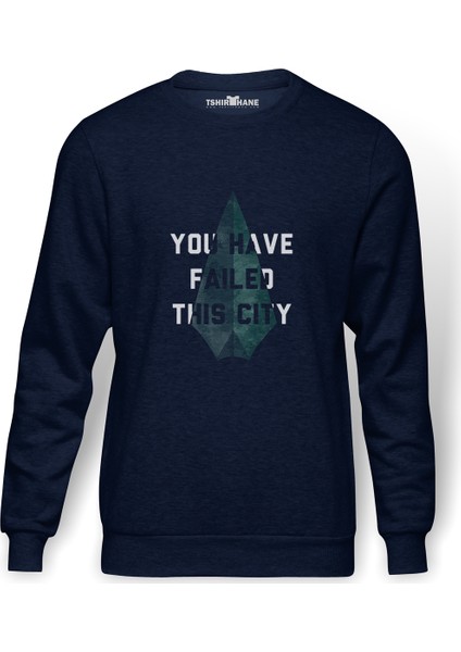 Arrow You Have Failed This City Baskılı İndigo Mavi Lacivert Erkek Örme Sweatshirt Uzun kol