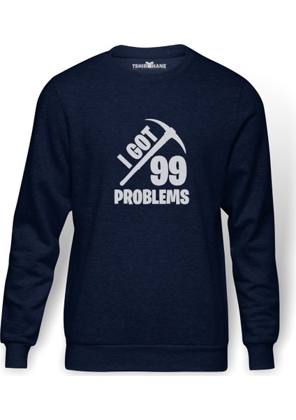 Fortnite I Got 99 Problems Baskılı İndigo Mavi Lacivert Erkek Örme Sweatshirt Uzun kol