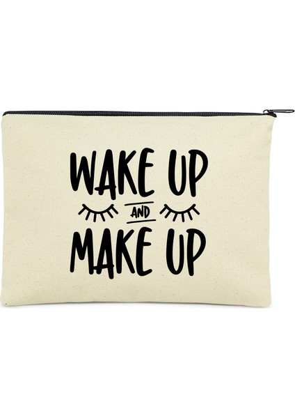 Wake Up And Make Up Baskılı Clutch Bez Çanta | (25X17)