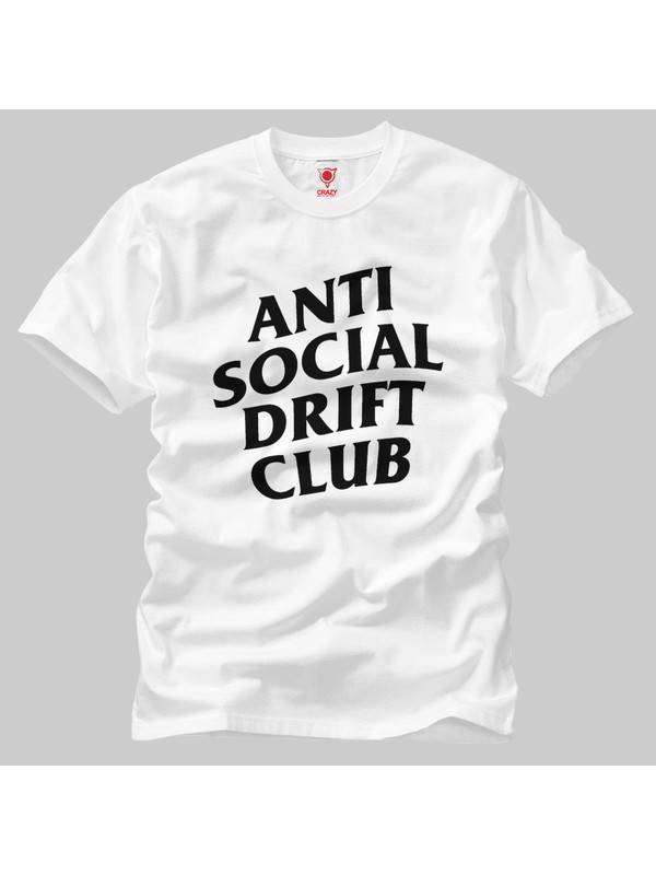 Crazy Anti Social Drift Club Erkek Tişört