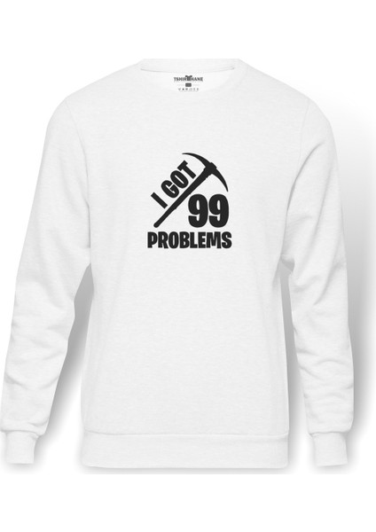 Fortnite I Got 99 Problems Baskılı Beyaz Erkek Örme Sweatshirt Uzun kol