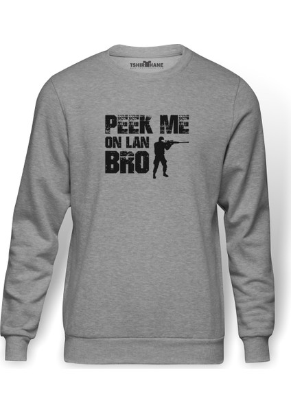 Pubg Peek Me On Lan Bro Baskılı Gri Melanj Erkek Örme Sweatshirt Uzun kol