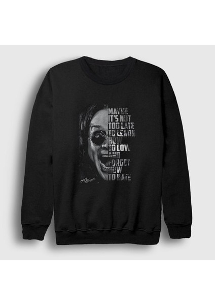 Unisex Siyah Not Too Late Ozzy Osbourne Sweatshirt