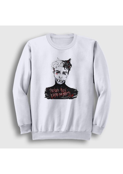 Unisex Beyaz Hate XXXTentacion Sweatshirt