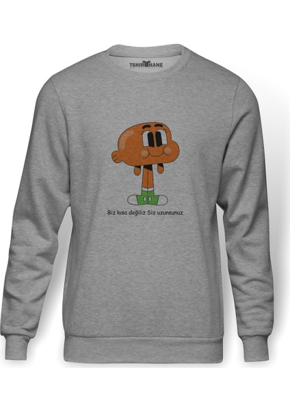 Gumball Biz Kısa Degiliz Siz Uzunsunuz Baskılı Gri Erkek Örme Sweatshirt Uzun Kol