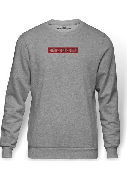 Remove Before The Flight Baskılı Gri Erkek Örme Sweatshirt Uzun Kol