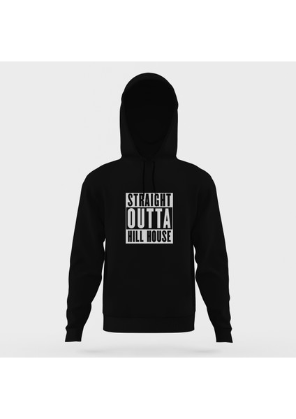 The Haunting Of Hill House Straight Outta Hill House Siyah Erkek Kapüşonlu Sweatshirt Uzun K