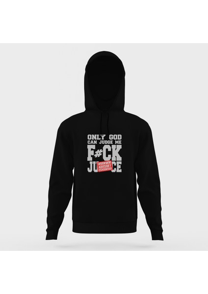 Only God Can Judge Me Fck Ju Ce Siyah Erkek Kapüşonlu Sweatshirt Uzun Kol
