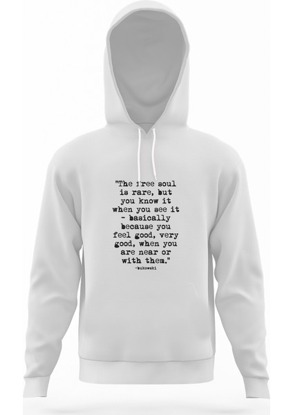 Charles Bukowski The Free Soul Is Beyaz Erkek Kapüşonlu Sweatshirt Uzun Kol
