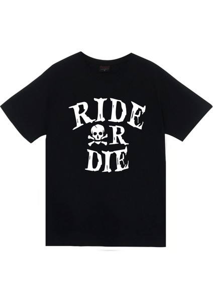 Ride Or Die Baskılı T-Shirt