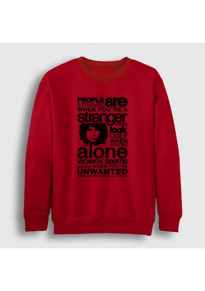Unisex Kırmızı Stranger The Doors Sweatshirt