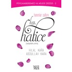 Uğurböceği Yayınları Hanımlar Sultanı: Hz. Hatice - Abdullah Kara
