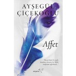 Affet - Ayşegül Çiçekoğlu