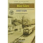 Anonim Yayıncılık Bize Göre - Ahmet Haşim