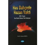 Akçağ Yayınları Has Bahçede Hazan Vakti