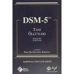 Hyb Yayıncılık DSM-5 Tanı Ölçütleri Başvuru El Kitabı 396 Sayfa Prof. Dr. Ertuğrul Köroğlu Çevirisi