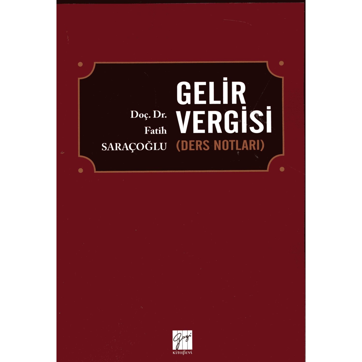 Gelir Vergisi Kitabı ve Fiyatı Hepsiburada