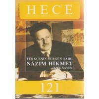 Hece Aylık Edebiyat Dergisi Nazım Hikmet Özel Sayısı Sayı: 13 - 121