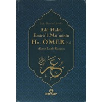 Adil Halife Emirü’l-Mü’minin Hz. Ömer (r.a.)