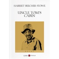 Uncle Tom’s Cabin
