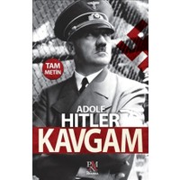 Kavgam (Tam Metin) - Adolf Hitler