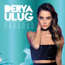 Derya Uluğ - Okyanus