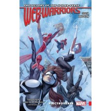 Marvel Comics Web Warriors of the Spider-Verse Vol. 1: Electroverse İngilizce Çizgi Roman