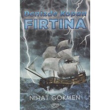 Denizde Kopan Fırtına