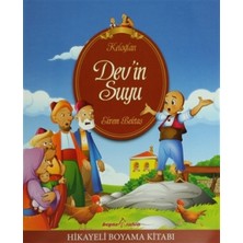Keloğlan Hikayeli Boyama Kitabı - Dev’in Suyu - Ekrem Bektaş