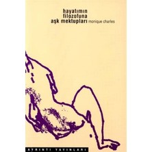 Hayatımın Filozofuna Aşk Mektupları