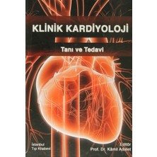 Klinik Kardiyoloji -Tanı ve Tedavi