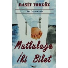 Mutluluğa İki Bilet