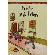 Fred'in Okul Telaşı - Küçük Endişeler Dizisi