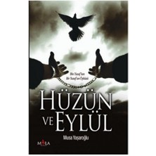 Hüzün ve Eylül