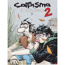 Çarpışma 2 - İpek & Burak