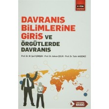 Davranış Bilimlerine Giriş ve Örgütlerde Davranış