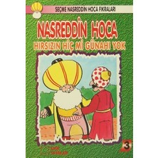 Nasreddin Hoca : Hırsızın Hiç Mi Günahı Yok