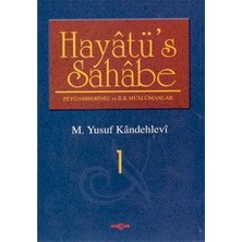 Akçağ Yayınları Hayatüs Sahabe: Peygamberimiz ve İlk Müslümanlar 4 Cilt Takım