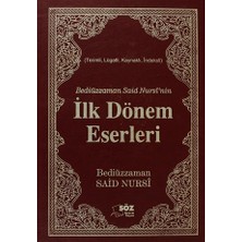 Bediüzzaman Said Nursi’nin İlk Dönem Eserleri (Büyük Boy) - Bediüzzaman Said Nursi