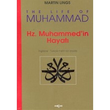 Akçağ Yayınları Hz. Muhammed’in Hayatı - The Life Of Muhammed (İngilizce-Türkçe Metin Birarada)