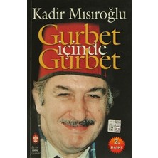 Gurbet İçinde Gurbet
