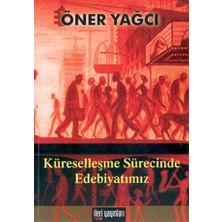 Küreselleşme Sürecinde Edebiyatımız