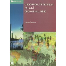 Jeopolitikten Milli Güvenliğe