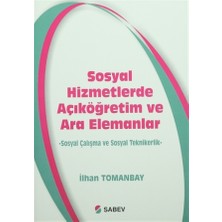 Sosyal Hizmetlerde Açıköğretim ve Ara Elemanlar