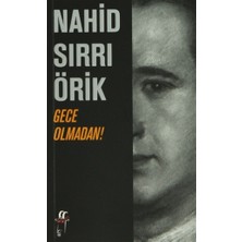 Gece Olmadan!