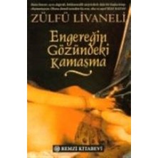 Engereğin Gözü - Zülfü Livaneli