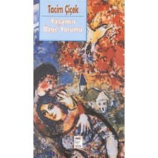 Yaşamın Özge Yorumu