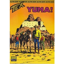 Aylık Altın Seri Tex Sayı: 87 Yuma